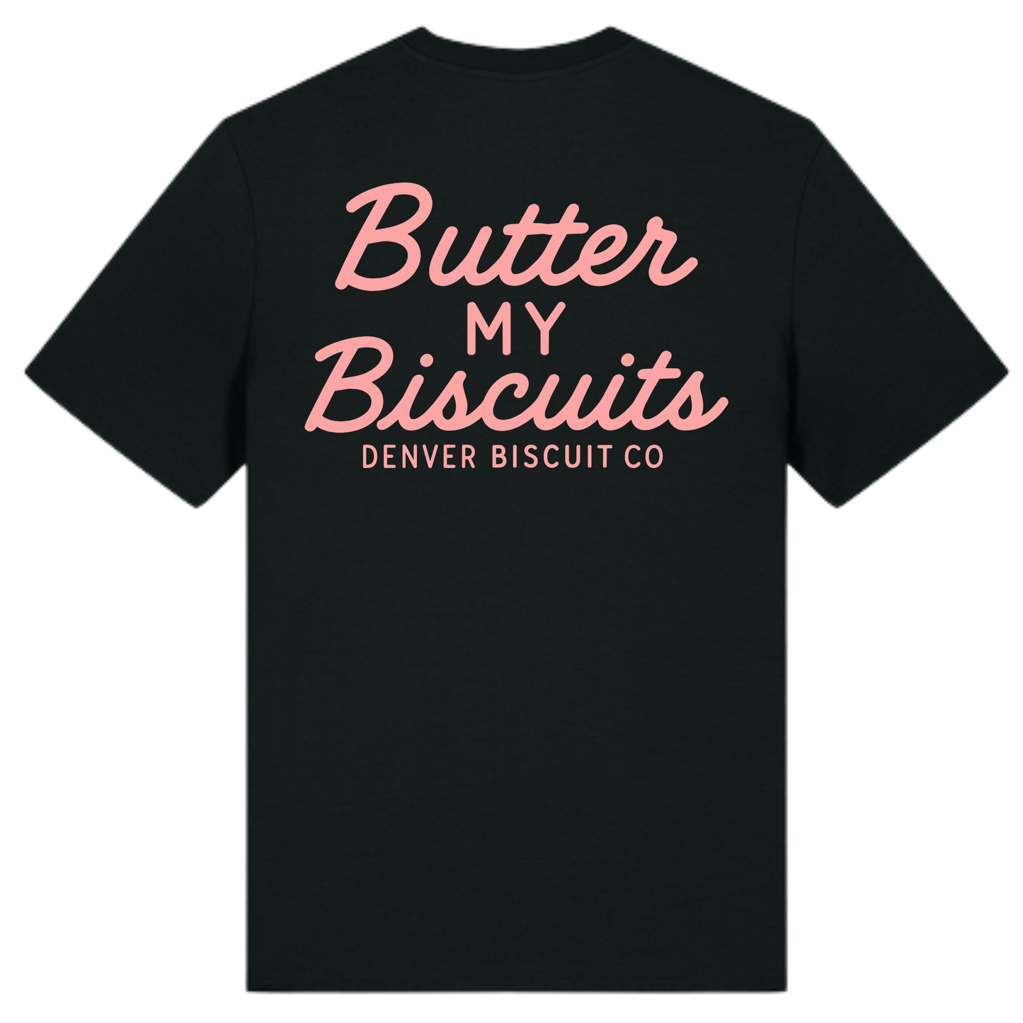 DBC Butter My Biscuits Tee