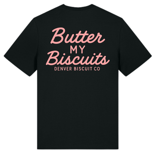 DBC Butter My Biscuits Tee